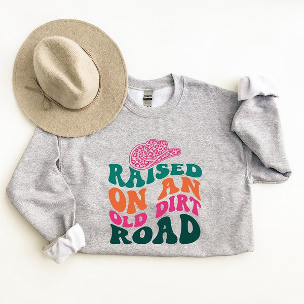Raised On An Old Dirt Road Hat Graphic Sweatshirt